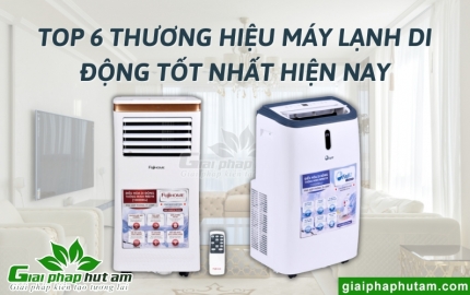 6 Thương Hiệu Máy Lạnh Di Động Tốt