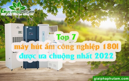 Máy Hút Ẩm Công Nghiệp 180l