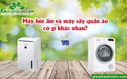 Máy Hút Ẩm Và Máy Sấy Quần Áo