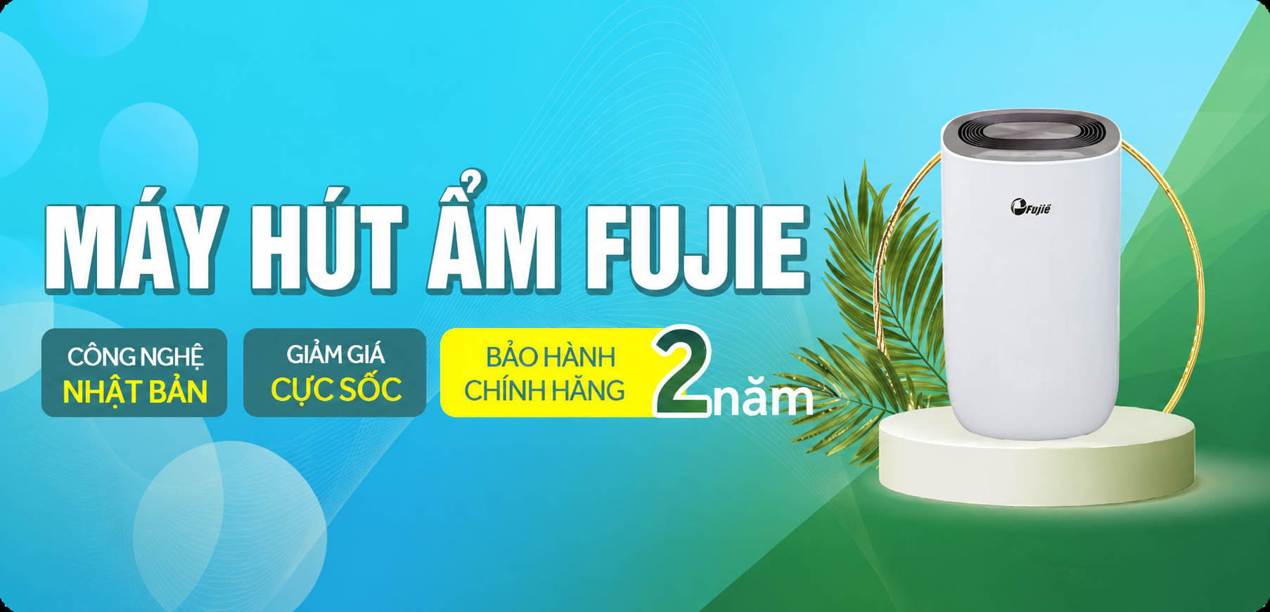 MÁY HÚT ẨM FUJIE