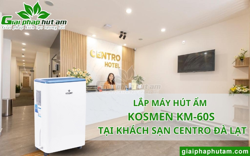 MÁY HÚT ẨM CHO KHÁCH SẠN