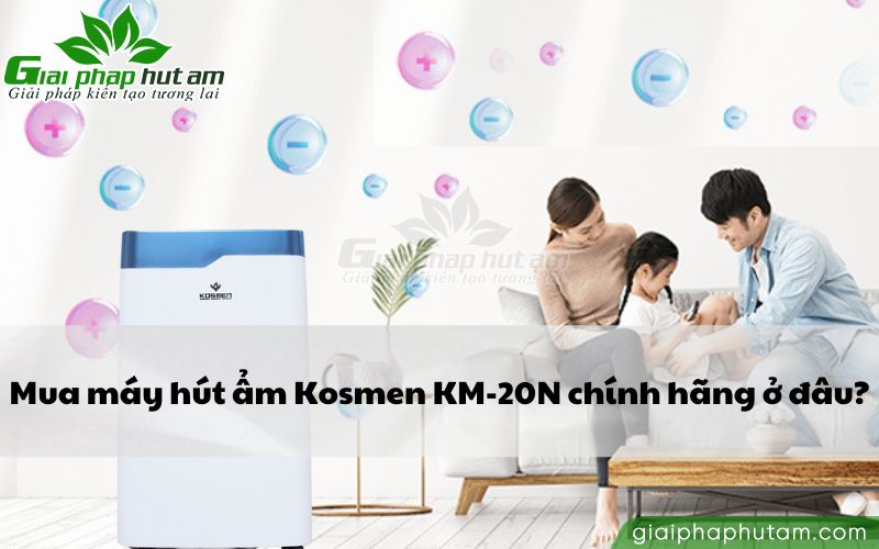 Đơn vị cung cấp máy hút ẩm Kosmen KM-20N uy tín, đảm bảo chính hãng