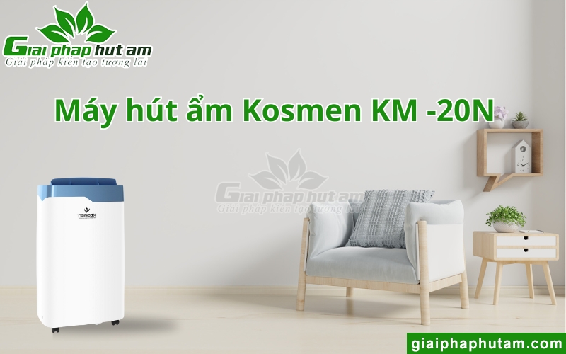 Máy hút ẩm tại Quảng Ninh Kosmen KM-20N