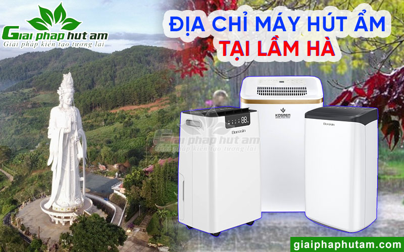 Địa chỉ mua máy hút ẩm tại Lâm Hà
