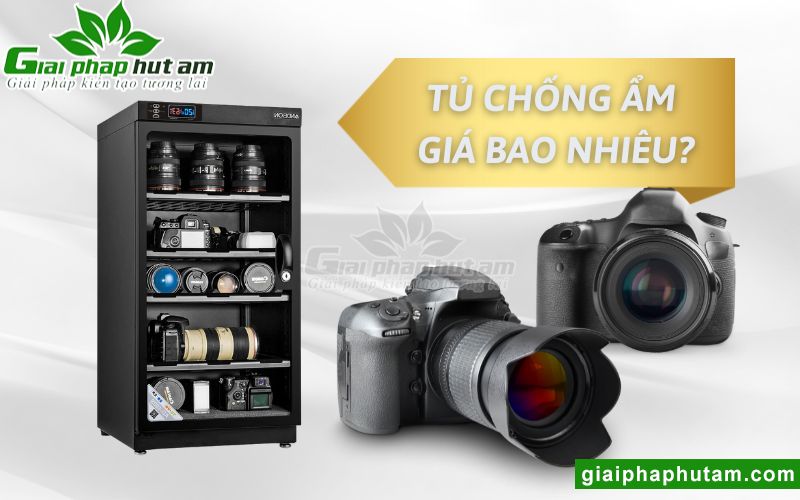 Tìm hiểu tủ chống ẩm giá bao nhiêu?