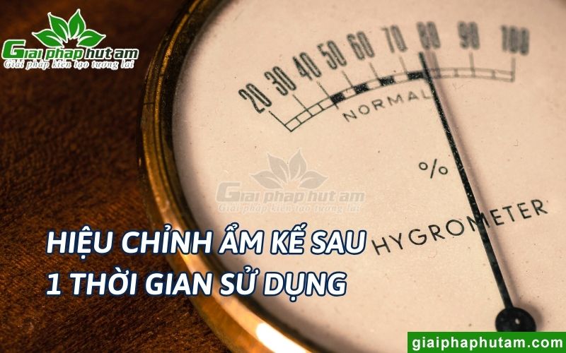 Hiệu chỉnh ẩm kế sau 1 thời gian sử dụng