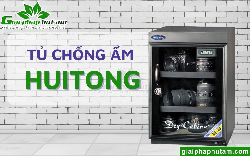 Tủ Chống Ẩm Huitong Có Tốt Không? Top 4 Mẫu Sản Phẩm Bán Chạy, Hot Nhất
